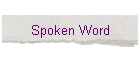 Spoken Word